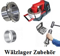 Wlzlager Zubehr