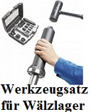 Werkzeugsatz fr Wlzlager Einbau