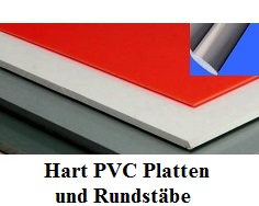 PVC Platten und PVC Rundstbe