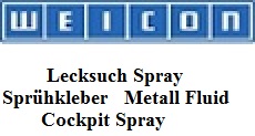 Weicon Lecksucher, Sprühkleber, Weicon Metall Fluid
